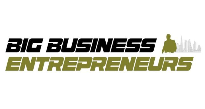 Big Business Entrepreneurs