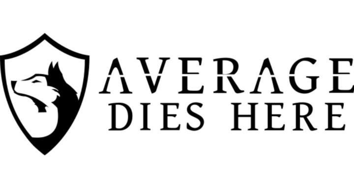 Average Dies Here