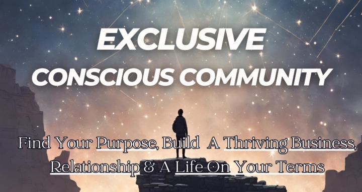 Exclusive Conscious Community