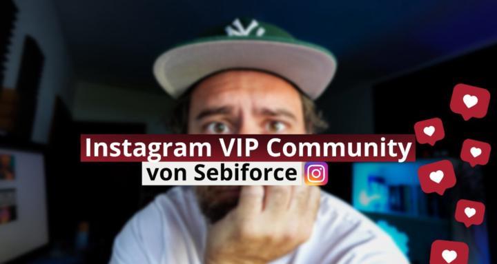 Instagram VIP Community