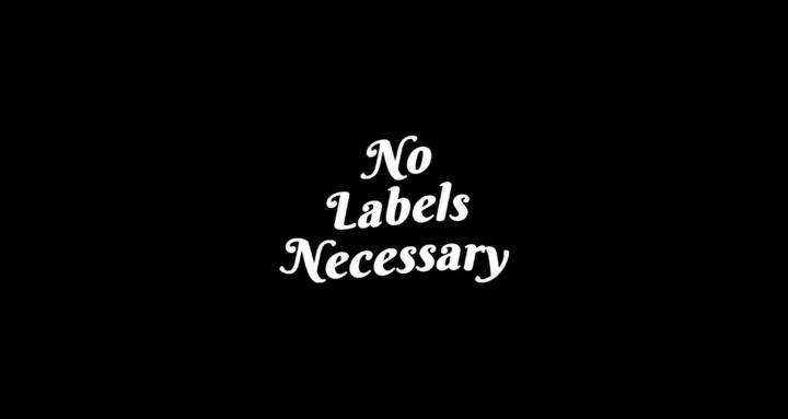 No Labels Necessary