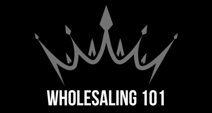 Wholesaling 101