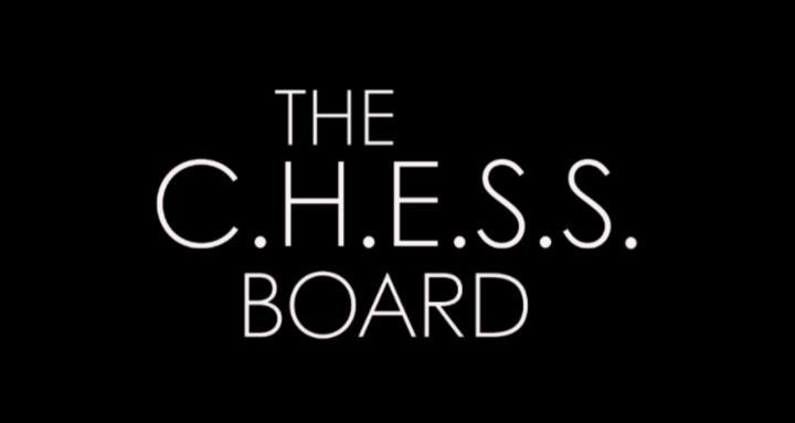 The C.H.E.S.S. Board