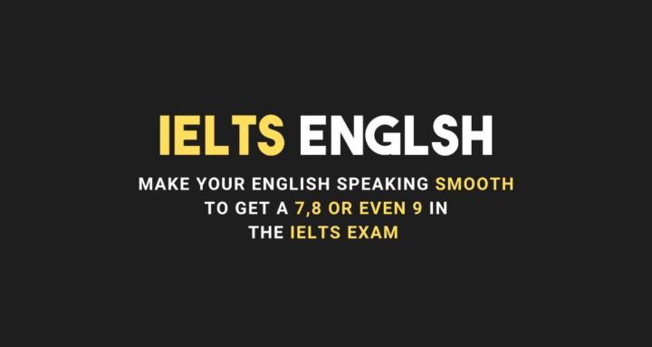 Smooth English (IELTS Fluency)