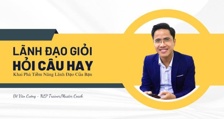 Lãnh Đạo Giỏi - Hỏi Câu Hay