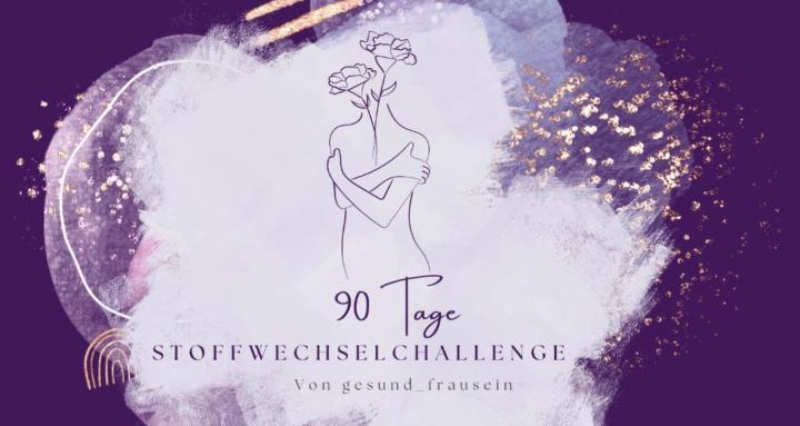 90 Tage Stoffwechsel Challenge