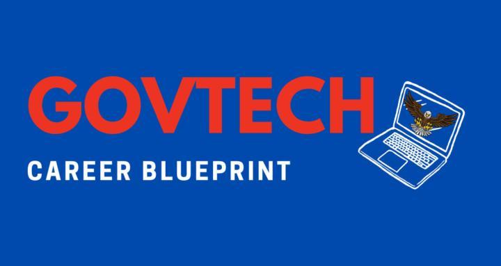 GovTech Career Blueprint