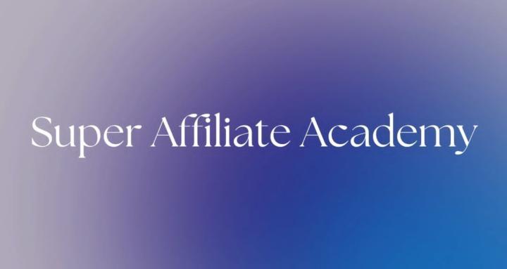 Super Affiliate Academy