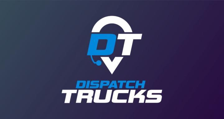 Dispatch Trucks