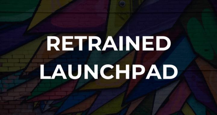 Retrained Launchpad