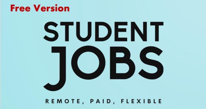 Remote Student Jobs (FREE)