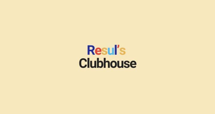 Resul's Clubhouse