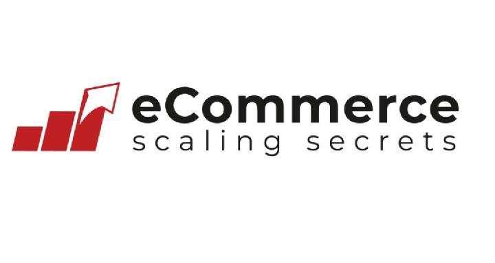 eCommerce Scaling Secrets 3.0