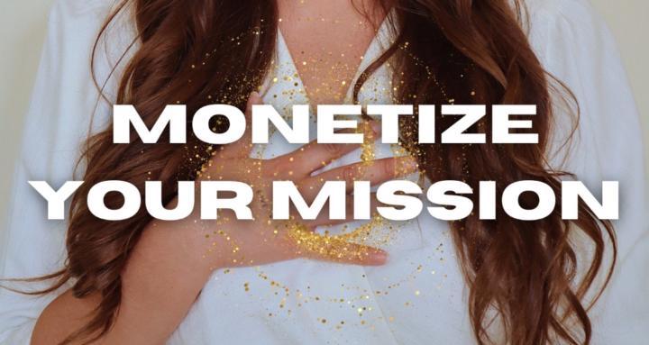 Monetize Your Mission